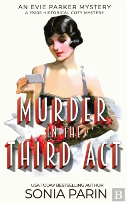Bertrand.pt - Murder In The Third Act: A 1920s Histori