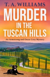 Murder In The Tuscan Hills