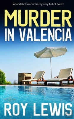 Bertrand.pt - Murder In Valencia An Addictive Crime Mystery Full Of Twists