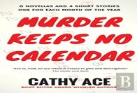 Murder Keeps No Calendar