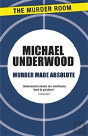 Murder Made Absolute