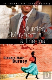 Murder, Mayhem & A Fine Man
