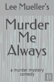 Murder Me Always