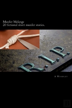 Bertrand.pt - Murder Melange: A Selection Of Fictional