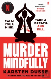 Murder Mindfully