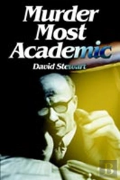 Murder Most Academic