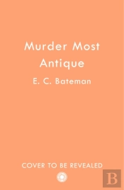Murder Most Antique