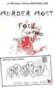 Murder Most Foul Too