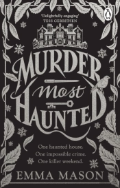 Murder Most Haunted