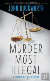Murder Most Illegal