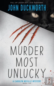 Murder Most Unlucky: A Cozy Mystery