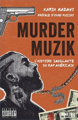 Bertrand.pt - Murder Muzik : L'Histoire Sanglante Du Rap Américain