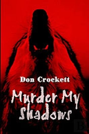Murder My Shadows