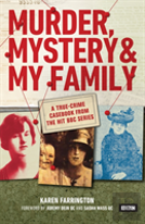 Murder, Mystery And My Family: An Innocent Woman