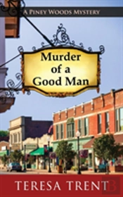 Murder Of A Good Man