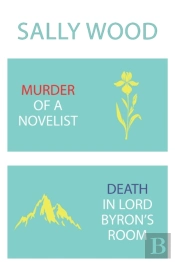 Murder Of A Novelist / Death In Lord Byron'S Room