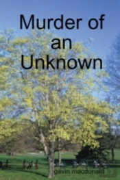 Murder Of An Unknown