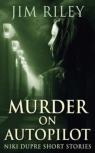 Murder On Autopilot