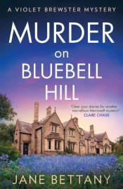 Murder On Bluebell Hill