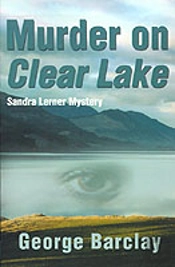 Murder On Clear Lake