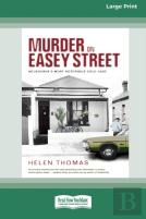 Murder On Easey Street