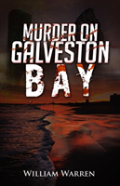 Murder On Galveston Bay
