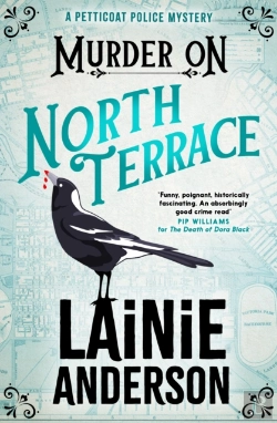 Bertrand.pt - Murder On North Terrace: A Petticoat Police Mystery