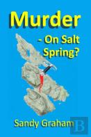 Murder - On Salt Spring?