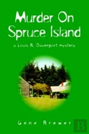 Murder On Spruce Island