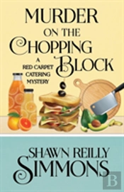Murder On The Chopping Block
