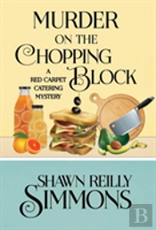 Murder On The Chopping Block