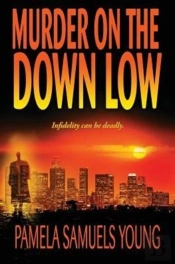 Murder On The Down Low