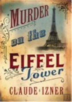 Bertrand.pt - Murder On The Eiffel Tower: Victor Legris Bk 1