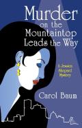 Murder On The Mountaintop Leads The Way