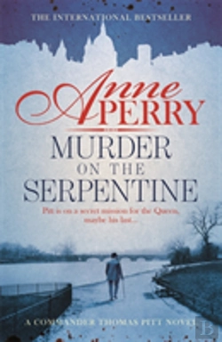 Bertrand.pt - Murder On The Serpentine (Thomas Pitt Mystery, Book 32)