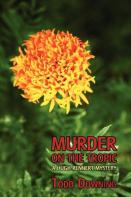 Murder On The Tropic (A Hugh Rennert Mystery)