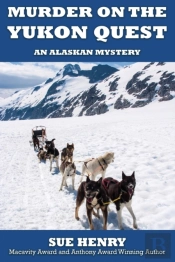 Murder On The Yukon Quest