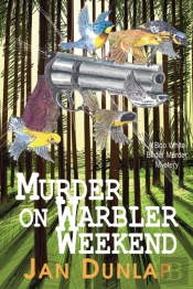 Murder On Warbler Weekend Volume 2