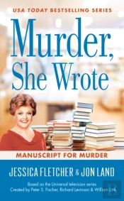 Murder, She Wrote: Manuscript For Murder