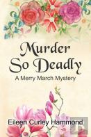 Murder So Deadly