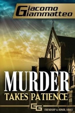 Bertrand.pt - Murder Takes Patience: A Frankie Donovan