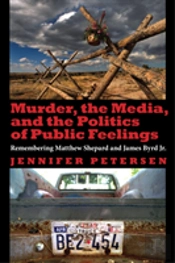 Murder, The Media, And The Politics Of Public Feelings