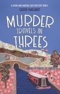 Murder Travels In Threes