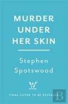 Murder Under Her Skin