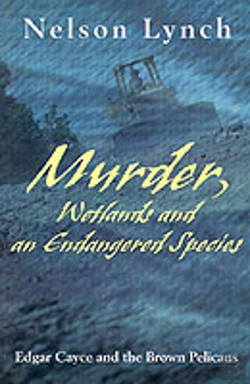 Bertrand.pt - Murder, Wetlands And An Endangered Species