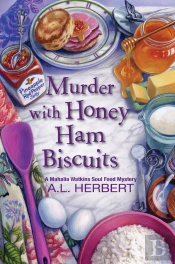 Murder With Honey Ham Biscuits
