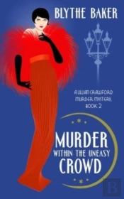Murder Within The Uneasy Crowd