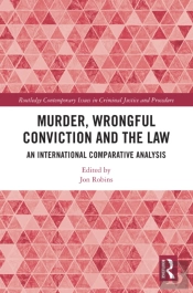 Murder, Wrongful Conviction And The Law