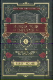 Murder Your Employer