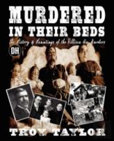 Murdered In Their Beds